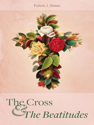 cover image of The Cross and the Beatitudes